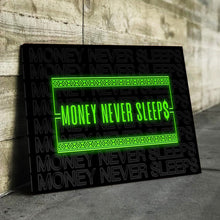 Load image into Gallery viewer, Money Never Sleeps (Neon)