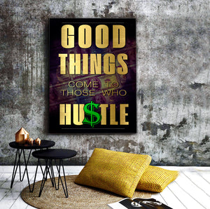 Those Who Hustle