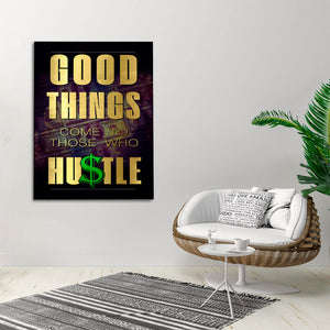 Those Who Hustle