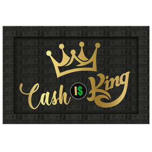 Cash is King