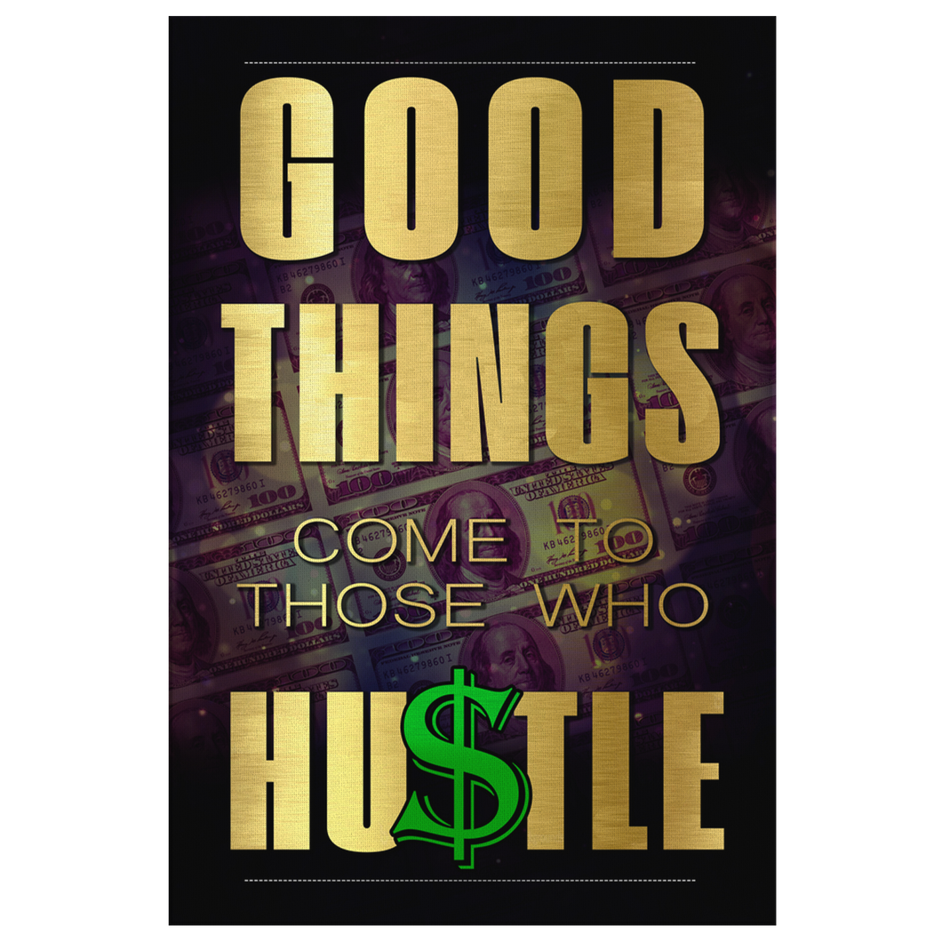 Those Who Hustle